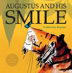 Augustus and His Smile Augustus and His Smile
