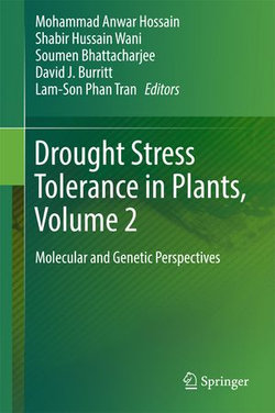 Drought Stress Tolerance in Plants, Vol 2 Drought Stress Tolerance in Plants, Vol 2