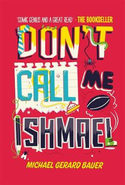Don't Call Me Ishmael Don't Call Me Ishmael