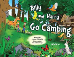 Billy and Harry Go Camping Billy and Harry Go Camping