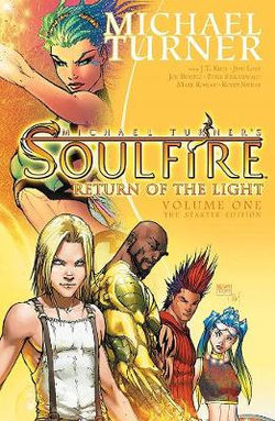 Soulfire Volume 1: Return of the Light Soulfire Volume 1: Return of the Light