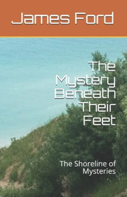 The Mystery Beneath Their Feet The Mystery Beneath Their Feet
