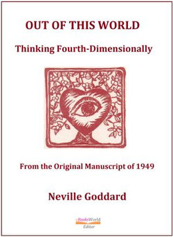 Out of this World: Thinking Fourth-Dimensionally Out of this World: Thinking Fourth-Dimensionally