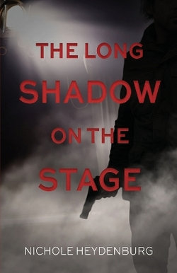 The Long Shadow on the Stage The Long Shadow on the Stage