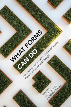 What Forms Can Do What Forms Can Do