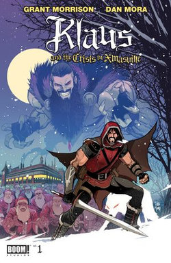 Klaus & The Crisis in Xmasville Klaus & The Crisis in Xmasville
