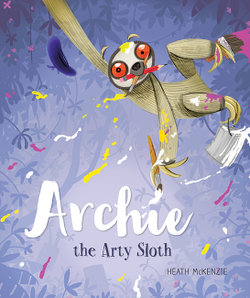 Archie the Arty Sloth Archie the Arty Sloth