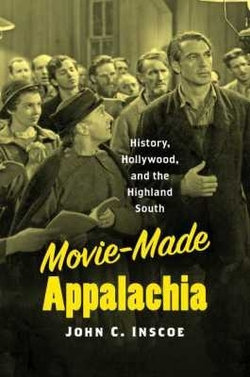 Movie-Made Appalachia Movie-Made Appalachia