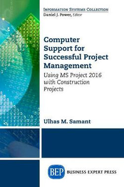 Computer Support for Successful Project Management Computer Support for Successful Project Management