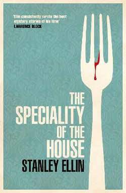 The Speciality of the House The Speciality of the House