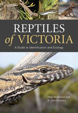Reptiles of Victoria Reptiles of Victoria
