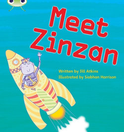 Bug Club Phonics Fiction Reception Phase 3 Set 09 Meet Zinzan Bug Club Phonics Fiction Reception Phase 3 Set 09 Meet Zinzan