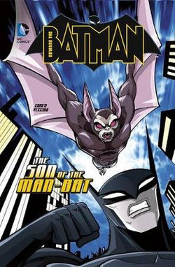 The Son of the Man-Bat The Son of the Man-Bat