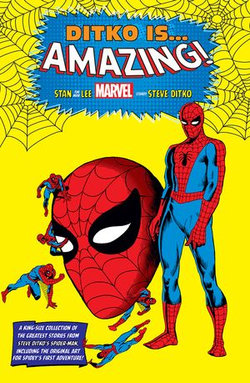 Ditko Is… Amazing! Ditko Is… Amazing!