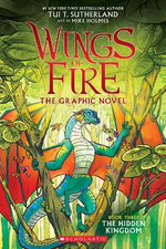 Wings Of Fire Graphix : The Hidden Kingdom