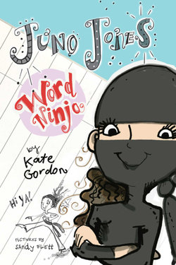 Juno Jones Word Ninja Juno Jones Word Ninja
