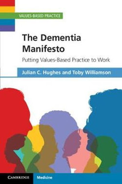 The Dementia Manifesto The Dementia Manifesto