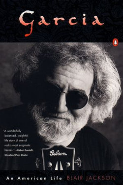 Garcia: An American Life Garcia: An American Life