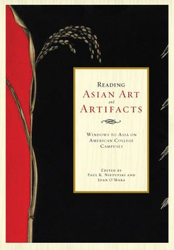 Reading Asian Art and Artifacts Reading Asian Art and Artifacts