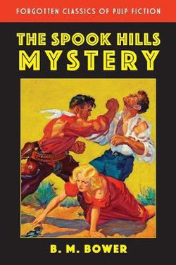 The Spook Hills Mystery The Spook Hills Mystery