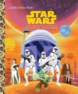 Star Wars: Attack of the Clones (Star Wars) Star Wars: Attack of the Clones (Star Wars)