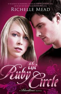 Ruby Circle: Bloodlines Book 6, The Ruby Circle: Bloodlines Book 6, The