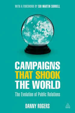 Campaigns That Shook the World Campaigns That Shook the World