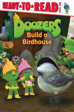 Doozers Build a Birdhouse Doozers Build a Birdhouse