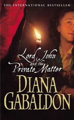 Lord John And The Private Matter Lord John And The Private Matter