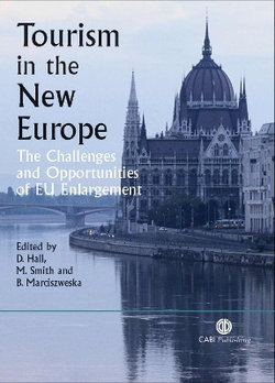 Tourism in the New Europe Tourism in the New Europe
