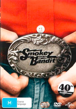 Smokey and the Bandit (40th Anniversary) Smokey and the Bandit (40th Anniversary)