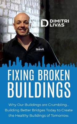 Fixing Broken Buildings Fixing Broken Buildings