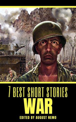 7 best short stories: War 7 best short stories: War