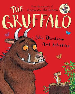 The Gruffalo The Gruffalo
