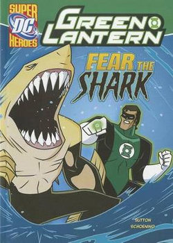 Fear the Shark (Green Lantern) Fear the Shark (Green Lantern)