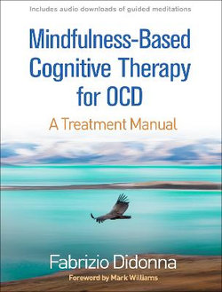 Mindfulness-Based Cognitive Therapy for OCD Mindfulness-Based Cognitive Therapy for OCD