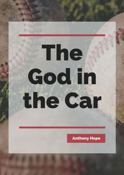 The God in the Car The God in the Car