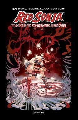 Red Sonja: The Ballad of the Red Goddess Original Graphic Novel Red Sonja: The Ballad of the Red Goddess Original Graphic Novel