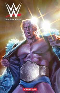 WWE: Then Now Forever Vol. 4 WWE: Then Now Forever Vol. 4
