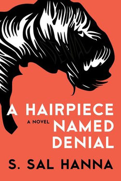 A Hairpiece Named Denial A Hairpiece Named Denial