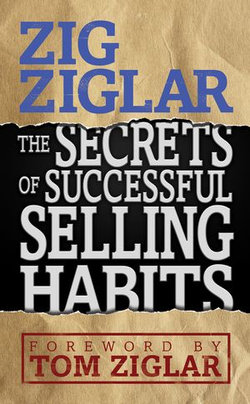 Secrets of Successful Selling Habits Secrets of Successful Selling Habits