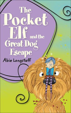 Reading Planet KS2 - The Pocket Elf and the Great Dog Escape - Level 2: Mercury/Brown band Reading Planet KS2 - The Pocket Elf and the Great Dog Escape - Level 2: Mercury/Brown band