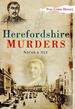 Herefordshire Murders Herefordshire Murders
