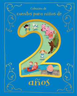 Cuentos para niños de 2 Años Cuentos para niños de 2 Años