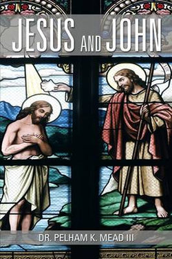 Jesus and John Jesus and John