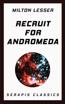 Recruit for Andromeda (Serapis Classics) Recruit for Andromeda (Serapis Classics)