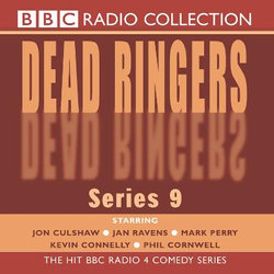 Dead Ringers Series 9 Dead Ringers Series 9