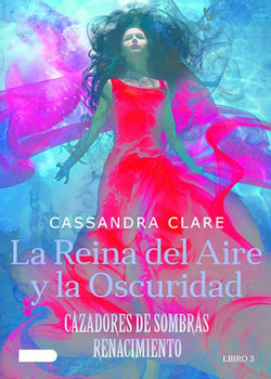 La Reina Del Aire y la Oscuridad La Reina Del Aire y la Oscuridad