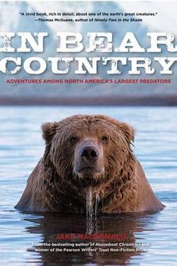 In Bear Country In Bear Country