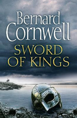 The Last Kingdom : Sword of Kings The Last Kingdom : Sword of Kings